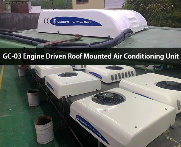 GC-03 Engine Driven Roof Mounted Air Conditioning Unit